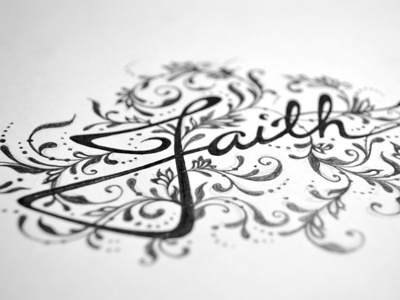 Faith faith floral flourish flourishes hand drawn hand writing junoon designs script sketch typography wip