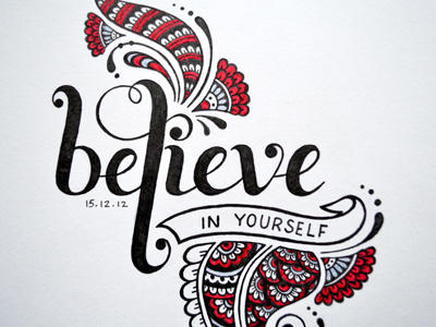 Believe In Yourself believe in yourself design hand lettering henna illustration mehndi typography