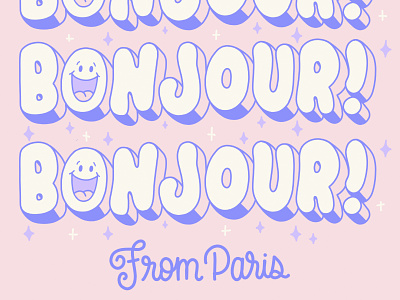 Bonjour from paris bonjour calligraphy design hand lettering hello illustration letter lettering type typography