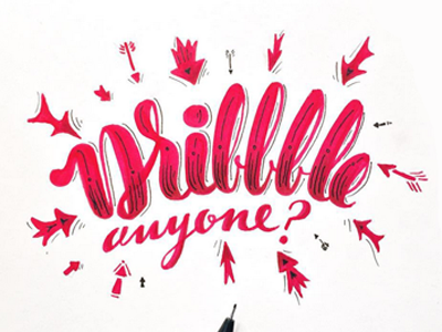 Dribbble anyone? calligraphy dribbble typography