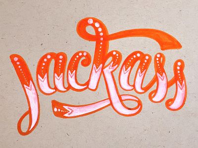 Jackass calligraphy dots jackass orange type typography words