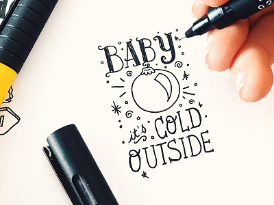 Baby it's cold outside