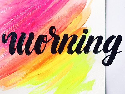 Morning ! alphabet brush calligraphy colorful hand lettered illustration letter lettering neon rainbow type typography