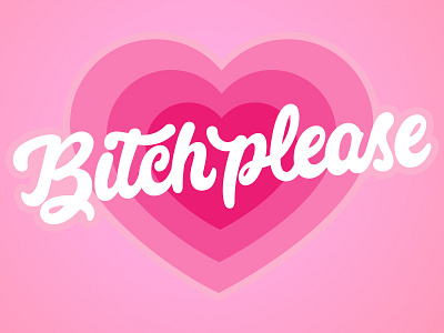 Bitch Please design illustration illustrator inking letter lettering love mail stamp type typography vector