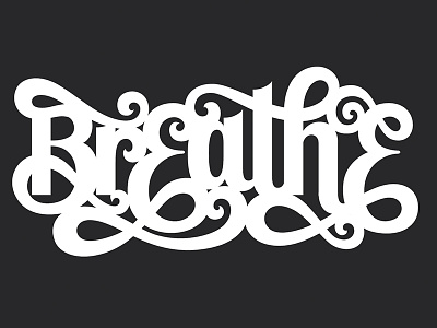 Breathe design good type hand lettering illustration illustrator ipad pro letter lettering procreate type typography vector