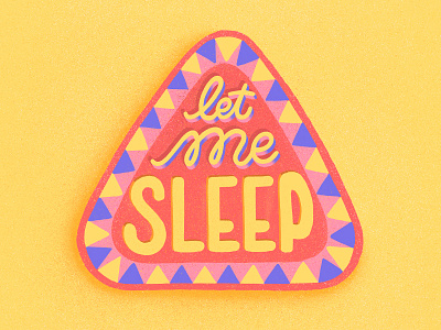 Let Me Sleep design hand lettering illustration illustrator ipad pro letter lettering sign sleep tropical type typography