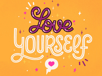 love yourself calligraphy design hand lettering illustration letter lettering lettering art love lovely mental health self love type typography yourself