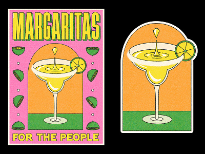 MARGARITAS FOR THE PEOPLE! cocktail cocktail bar design flat funny halftone hand drawn illustration minimal promotional retro stickers typography