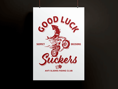 "Good Luck Suckers"