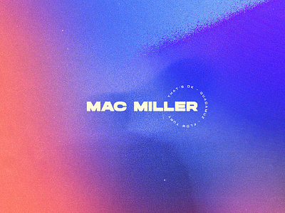 Mac Miller | Music artwork design