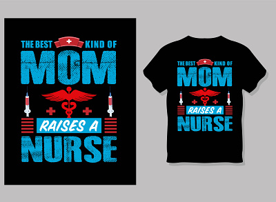 Nurse T Shirt Design best t shirt nurse mom t shirt nurse t shirt t shirt design