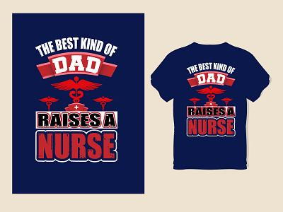 Nurse T Shirt best kind of dad nurse tee best t shirt nurse dad t shirt nurse t shirt