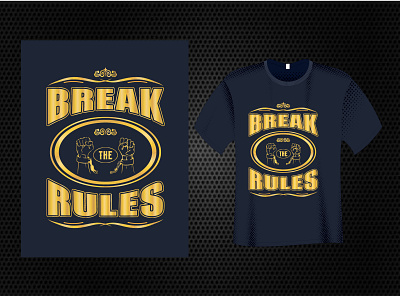 Break The Rules T Shirt Design break the rules t shirt fishing t shirt typography t shirt winter t shirt