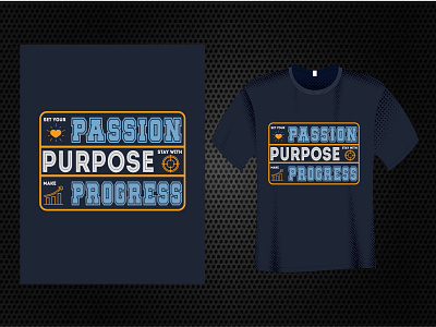 Passion Purpose Progress T Shirt fishing t shirt typography t shirt winter t shirt