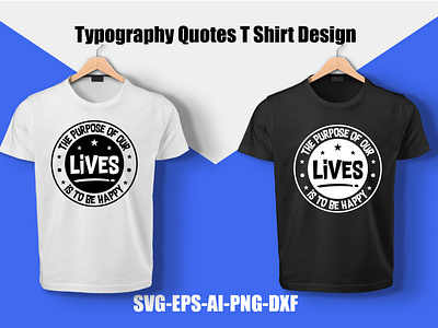 Typography Quote T Shirt