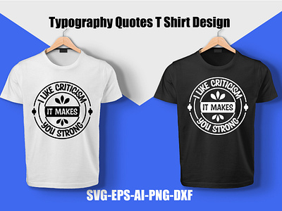 Typography Quote T Shirt