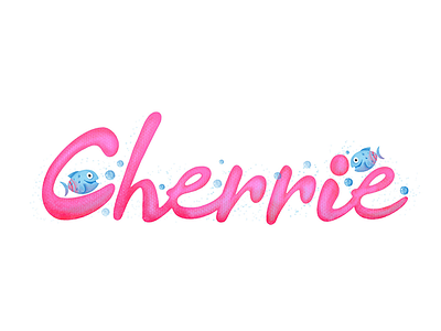 The name of Cherrie－Draw by iPad Pro