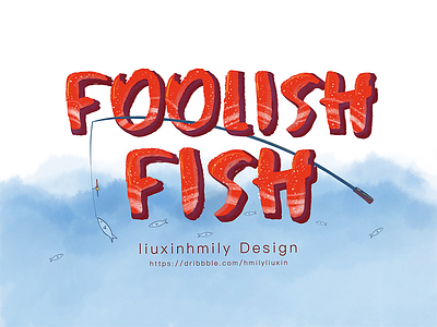 The name for  Foolish Fish，by iPad Pro