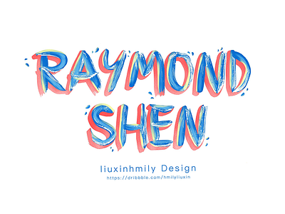 The name for Raymond Shen，by iPad Pro font