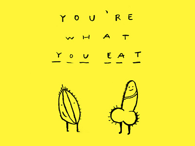 You're what you eat