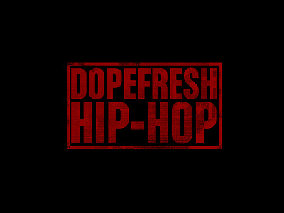 Df Dribbble dope fresh hip hip hop hop