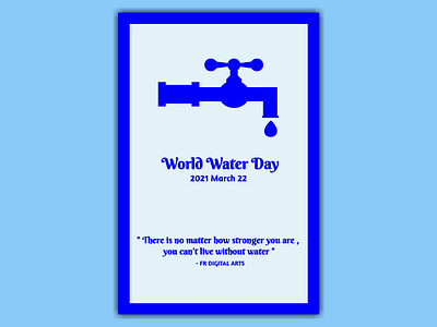 World Water Day 2021 - Poster Design Concept graphic design minimal design minimalist poster poster poster art poster design