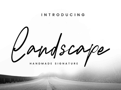 Landscape Signature font