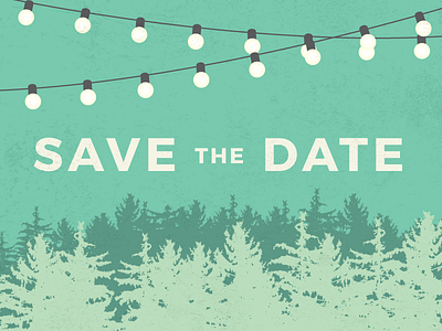 Save the Date! flat forrest greenery in progress save the date string lights texture trees wedding