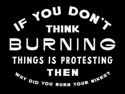 Burning Is Protesting