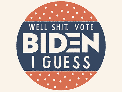 I guess? biden design drawing illustration political politics vector vote