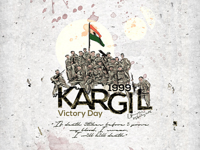 Kargil War Victory Day Poster Design army blackonewhitegk firebeez india indian indianarmy kargil kargilvictoryday kargilwar