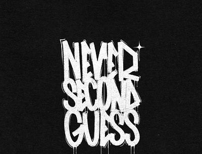 NEVER SECOND GUESS branding design illustration typography