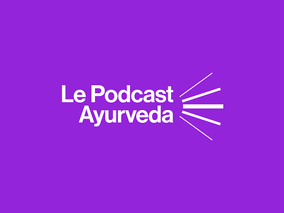 Le Podcast Ayurveda app audio brand branding design france francia geometric logo logotype modernism podcast sound symbol trademark vector