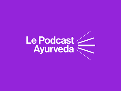 Le Podcast Ayurveda