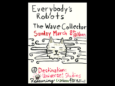 Everybody's Robots and Wave Collector Show Poster illustration ink poster the wave collector