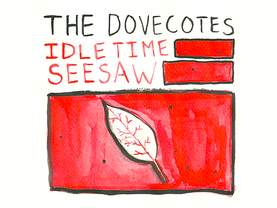 Dovecotes Idle Time/Seesaw album art album art brush dovecotes illustration ink pdx portland or