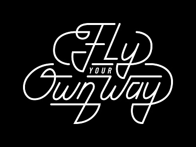 Foot Locker - Fly Your Own Way custom font foot lettering locker mission monoweight type typography