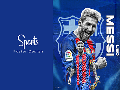 Sports Poster Design branding design flat football graphic design icon illustration illustrator laliga leo messi logo messi sports sports poster design ui vector