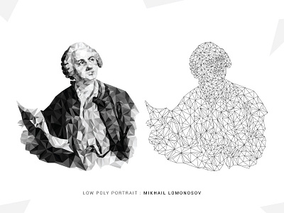 Low Poly Portrait : Mikhail Lomonosov