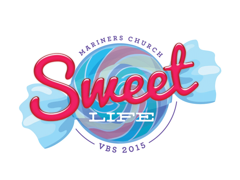 Sweet Life VBS 2015 candy church illustration kids lettering logo mariners church ministry sweet type vbs vector