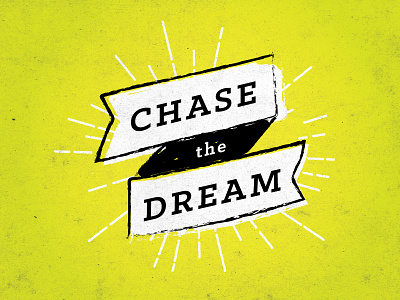 chase the dream dream quote sketch texture type