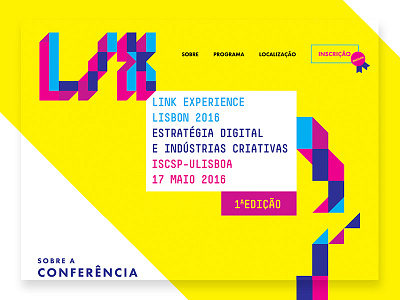 ISCSP-ULISBOA Link Experience Lisbon 2016 colorful conference creative digital landingpage ui web webdesign