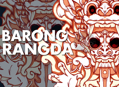 Barong Rangda art culture design digital illustration digitalart illustration procreate rangda