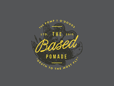 The Based Pomade artwork based brand design illustration lettering logo odouds pomade thepomp