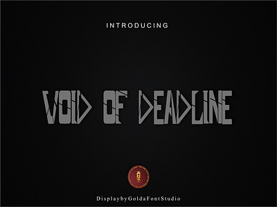 VOID OF DEADLINE Display Font techno