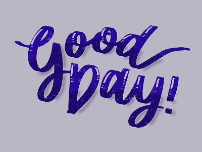 Good Day! calligraphy handlettering lettering procreate typography