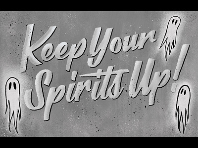 Keep Your Spirits Up animation film frame hand drawn hand lettering horror illustration lettering script title card type typography vintage