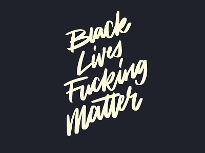 Black Lives Matter black lives matter blm script typography