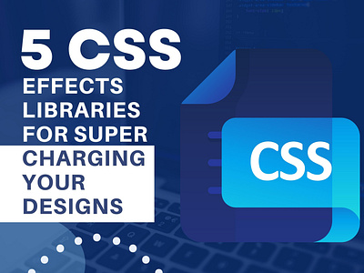 5 CSS Effects Libraries for Supercharging Your Designs graphic design toronto graphic design toronto agency toronto web design agency web design agency toronto web design company toronto web design firm toronto web design toronto website design agency toronto website design toronto website designers toronto website developers toronto website development toronto