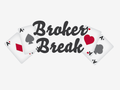 Broker Break cards gambling illustration las vegas typography